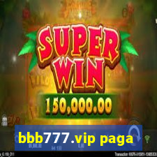 bbb777.vip paga